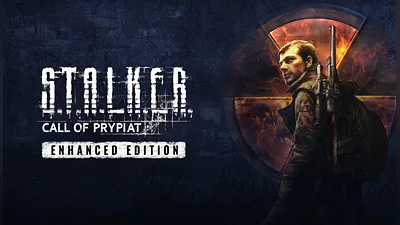 S.T.A.L.K.E.R.: Call of Prypiat - Enhanced Edition
