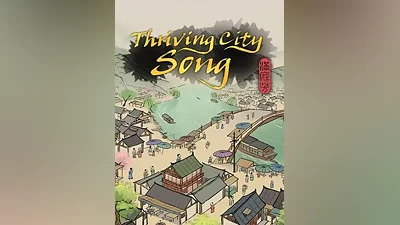 Thriving City: Song Steam CD Key (Global)