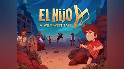 El Hijo A Wild West Tale (steam key)