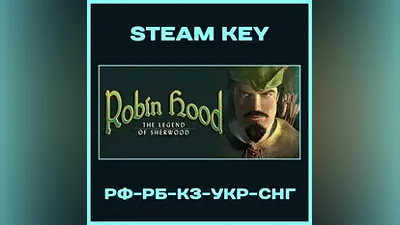Robin Hood: The Legend of Sherwood - Steam - RU-CIS