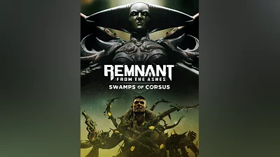 Remnant: From the Ashes – Swamps of Corsus