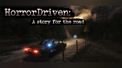 HorrorDriven: A story for the road