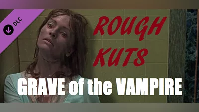ROUGH KUTS: Grave of the Vampire