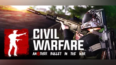 Civil Warfare: Another Bullet In The War