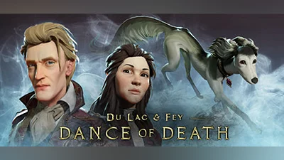 Dance of Death: Du Lac & Fey