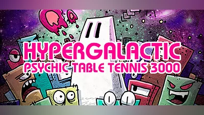 Hypergalactic Psychic Table Tennis 3000