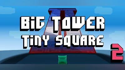 Big Tower Tiny Square 2