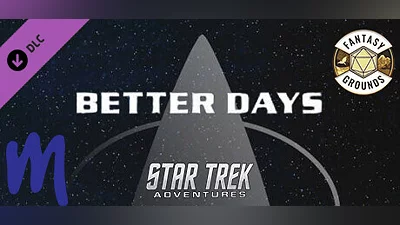 Fantasy Grounds - Star Trek Adventures: Better Days
