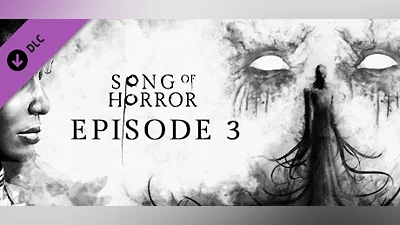 SONG OF HORROR - Episode 3