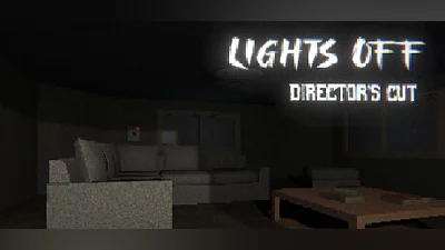 Lights Off: Director's Cut