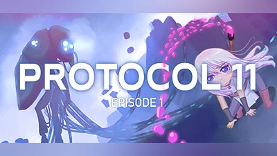 PROTOCOL 11 - Episode 1
