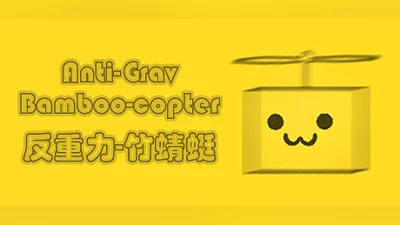 Anti-Grav Bamboo-copter
