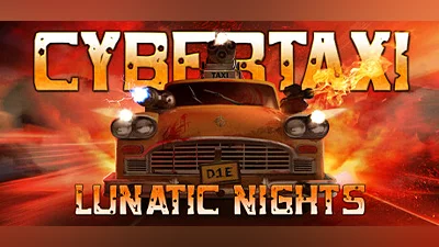 CyberTaxi: Lunatic Nights