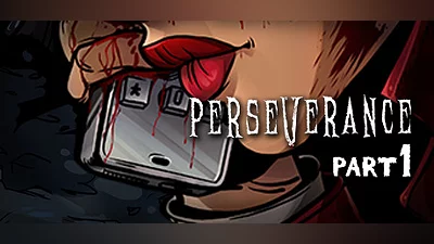 Perseverance: Part 1