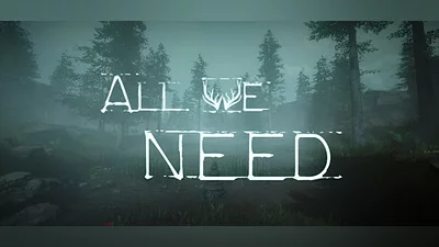 All We Need
