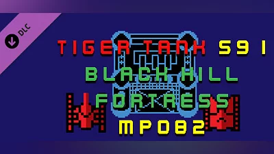 Tiger Tank 59 Ⅰ Black Hill Fortress MP082