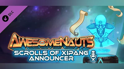 Awesomenauts - The Scrolls of XiPang Announcer