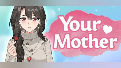 Your Mother