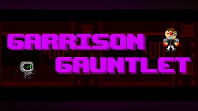 Garrison Gauntlet