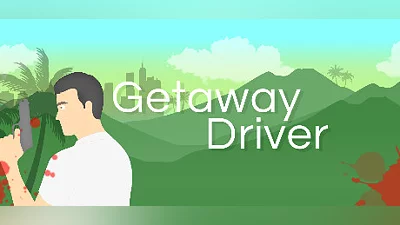 Getaway Driver