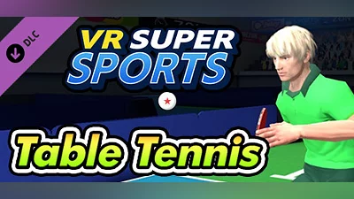 VR SUPER SPORTS - Table Tennis