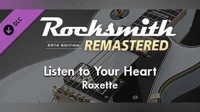 Rocksmith  2014 Edition – Remastered – Roxette - “Listen to Your Heart”