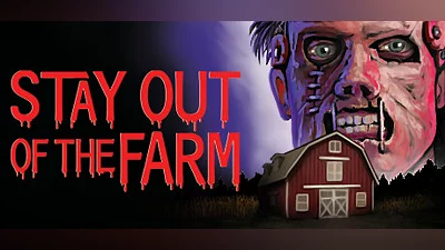 Stay Out Of The Farm