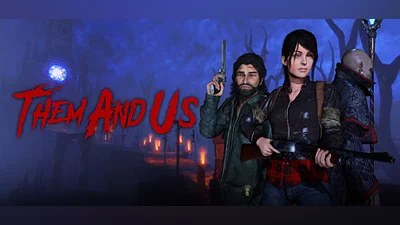 Them and Us