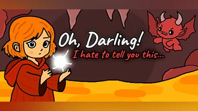 Oh Darling! I Hate To Tell You This...