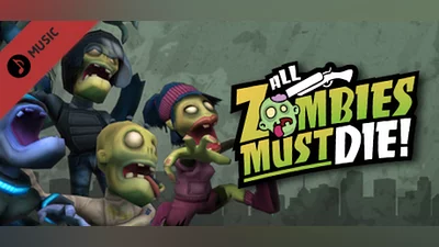 All Zombies Must Die!: Soundtrack