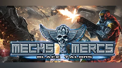 Mechs & Mercs: Black Talons