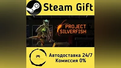 Project Silverfish Steam Gift RU/KZ/etc