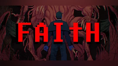 FAITH: The Unholy Trinity