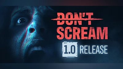DON'T SCREAM