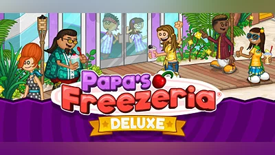 Papa's Freezeria Deluxe