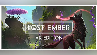 LOST EMBER - VR Edition