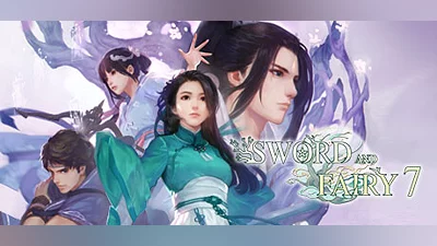 Sword and Fairy 7