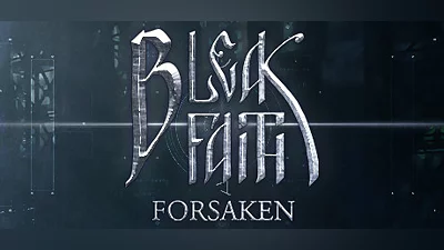 Bleak Faith: Forsaken