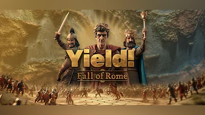 Yield! Fall of Rome