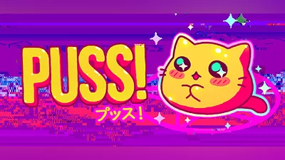 PUSS!