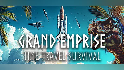 Grand Emprise: Time Travel Survival