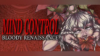Mind Control: Bloody Renaissance