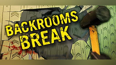Backrooms Break