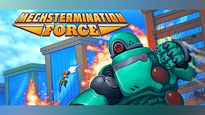 Mechstermination Force