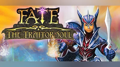 FATE: The Traitor Soul