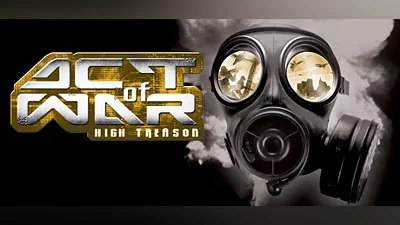 Act of War: High Treason