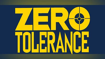 Zero Tolerance