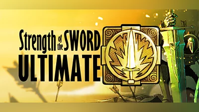 Strength of the Sword ULTIMATE