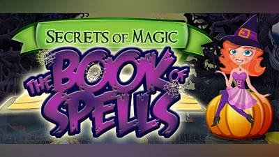 Secrets of Magic: The Book of Spells