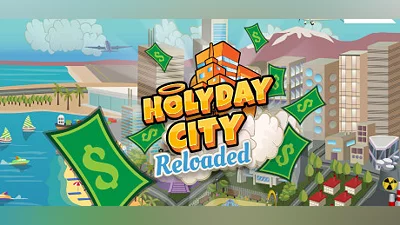 Holyday City: Reloaded